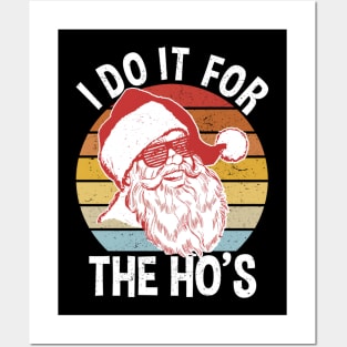 I Do It For The Ho's - Vintage Hipster Santa Posters and Art